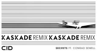 CID - Secrets ft. Conrad Sewell (Kaskade Remix) [Official Audio]