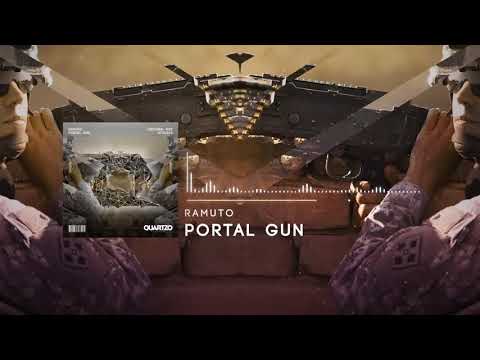 Ramuto - Portal Gun (OUT NOW!) [FREE]