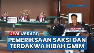 Sidang Kasus Dana Hibah GMIM Berlanjut ke Tahap Pemeriksaan Saksi dan Terdakwa di Pengadilan