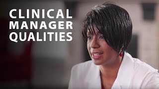 The Qualities of a Clinical Manager