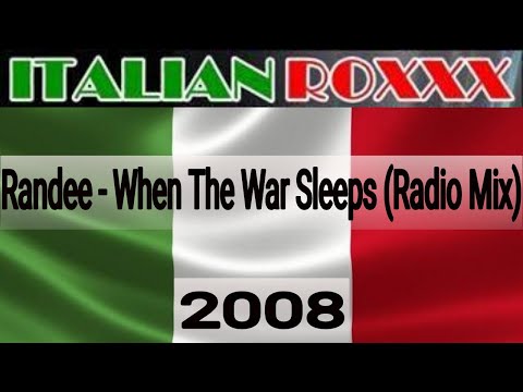 Randee - When The War Sleeps (Radio Mix) - 2008