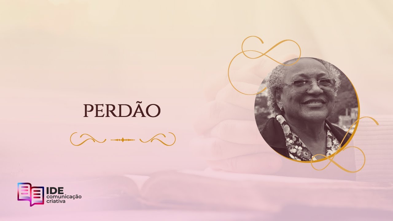 Perdão - Missionária Edméia Williams