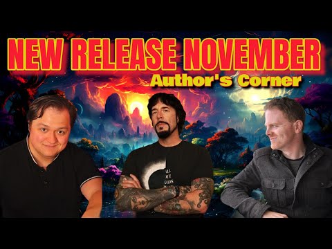 Author's Corner : New Release November | Feat. Jay Kristoff, Christopher Ruocchio, & James Islington