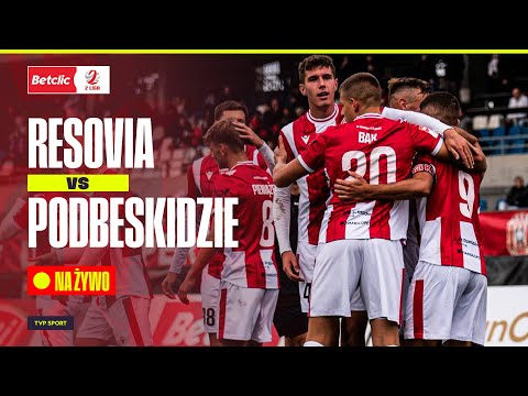 🔴  BETCLIC 2. LIGA: RESOVIA - PODBESKIDZIE BIELSKO-BIAŁA LIVE OD 19:25 | 13. KOLEJKA
