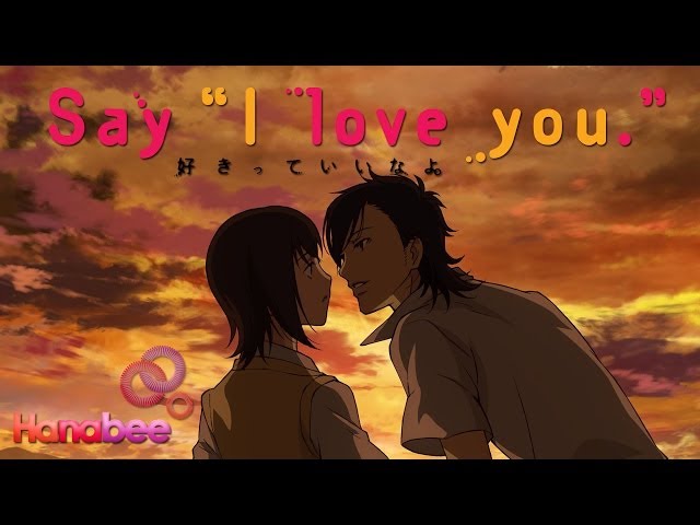 Say "I Love You" Trailer