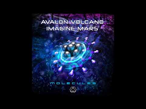 Avalon, Volcano, Imagine Mars - Molecules - Official Video