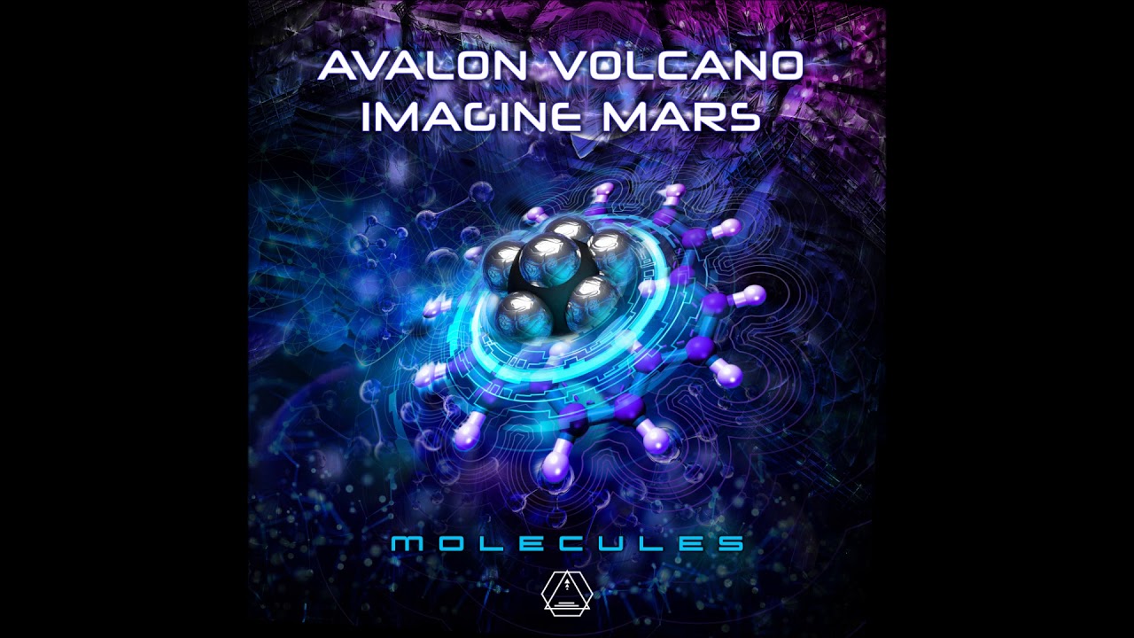 <h1 class=title>Avalon, Volcano, Imagine Mars - Molecules - Official</h1>