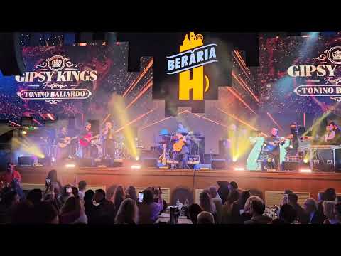 Gipsy Kings feat. Tonino Baliardo ♡ Beraria H ♡ Bucharest ♡ Romania