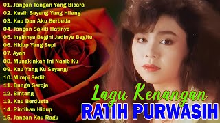 Download lagu Ratih Purwasih Lagu Kenangan Nostalgia 80an - 90an Terbaik || Jangan Tangan Yang Bicar mp3