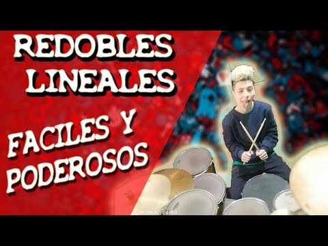 4 REDOBLES LINEALES FACILES Y PODEROSOS