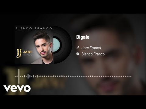Video Dígale (Audio) de Jary Franco