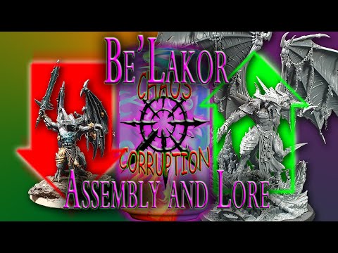 Be'lakor. Part 1 of 4. Assembly and lore. Building the new Warhammer Age of Sigmar/40k mini!