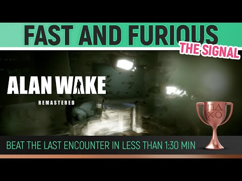 Alan Wake Remastered - Fast and Furious 🏆 Trophy / Achievement Guide (DLC 1: The Signal)