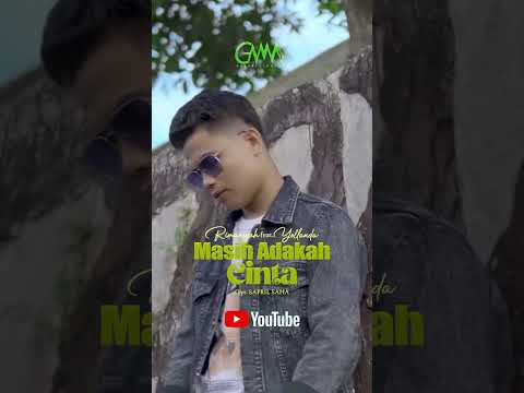 [SHORT VIDEO] RIMANSYAH FEAT YOLANDA - MASIH ADAKAH CINTA