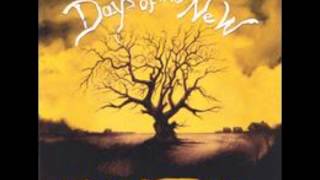 Days of the New - Freak