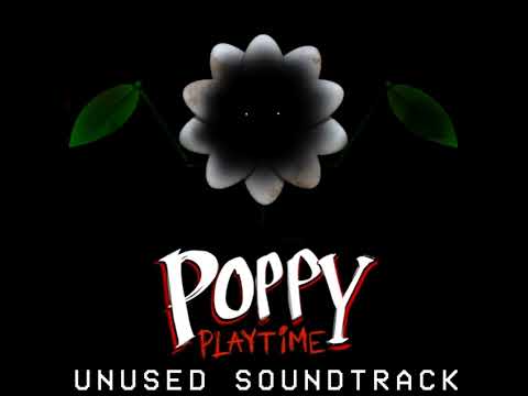 Poppy Playtime Unused OST (01) - Poppy's Lullaby (Dramatic)