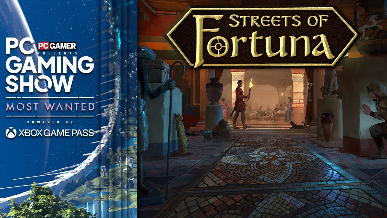 Streets of Fortuna gameplay reveal trailer - PC Gaming Show: Most Wanted 2025 - YouTube