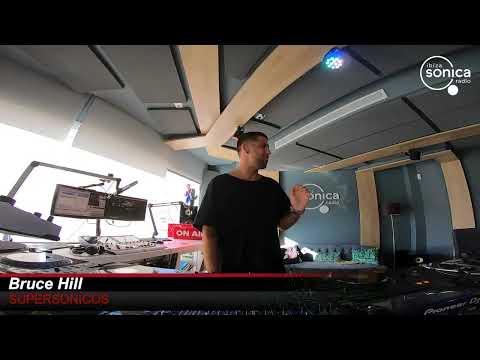 BRUCE HILL - SUPERSONICOS - 21/06/2021