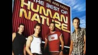 Human Nature -  He Don&#39;t Love You