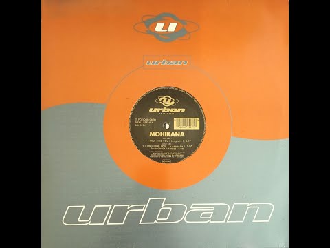 MOHIKANA - I WILL FIND YOU