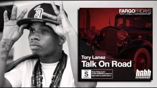 Tory Lanez - Talk On Road (Prod. By The MeKanics,Daniel Worthy &amp; Tory Lanez)