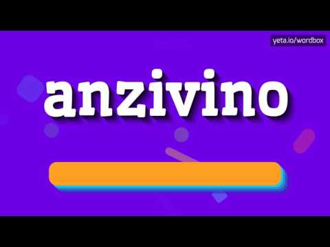 ANZIVINO - HOW TO PRONOUNCE IT!?