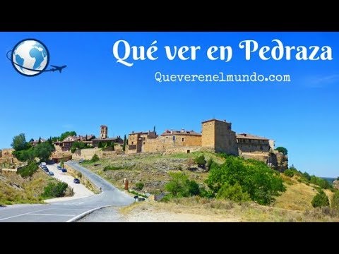 Qué ver en Pedraza, Segovia - Uno de los pueblos más bonitos de España