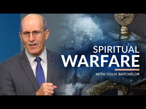 "Spiritual Warfare" with Doug Batchelor (Amazing Facts)