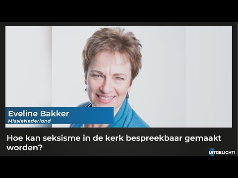 Uitgelicht! 20 april 2022 - Eveline Bakker over seksisme binnen de kerk