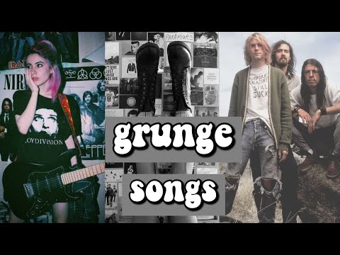 download lagu mp3 mp4 Grunge Songs, download lagu Grunge Songs gratis, unduh video klip Grunge Songs