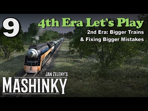 Mashinky 4th Era Let's Play #9 - 2nd Era: Bigger Trains & Fixing Bigger Mistakes