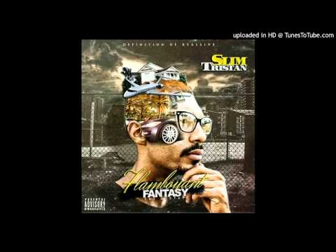 Slim Tristan ft. RunWay Zae - Fantasy