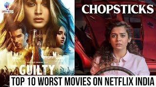 Top 10 Worst Movies on Netflix India | Top 10 | Brainwash