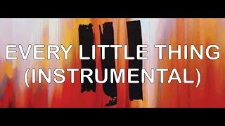 Every Little Thing (Instrumental) - III (Instrumentals) - Hillsong Young And Free