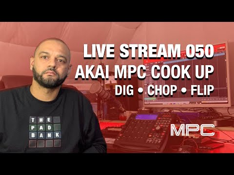 LIVE STREAM 050: Akai MPC Studio Beat Making Sessions | Cooking Up |  24 July 2020
