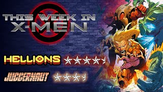 HELLIONS Best X-Men Series Bar None, JUGGERNAUT Finale Review