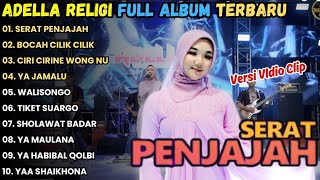 Download lagu SERAT PENJAJAH - ADELLA RELIGI FULL ALBUM 2025 || CANTIKA NUSWANTORO FULL ALLBUM TERBARU 2025 mp3