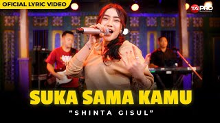 Download lagu Shinta Gisul - Suka Sama Kamu mp3 Download lagu Shinta Gisul - Suka Sama Kamu mp3