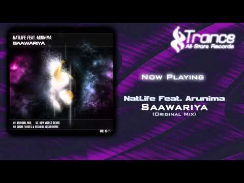 NatLife Feat. Arunima - Saawariya (Original Mix)