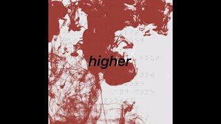 Rihanna - Higher (lyric video)