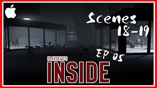 「iOS」Inside EP05 逃出邪惡實驗室🧪無法改變自身命運 Scenes 18-19｜Playdead