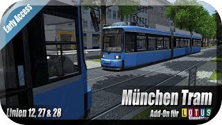 München Tram Addon ➤ Lotus Simulator *PC/HD/60FPS/DE*