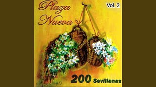 Lo Tiré al Pozo. Mi Mare me Dijo a Mí. Azules Rejas. María la Morena. Amarivirivirillo el...