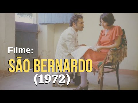 FILME: São Bernardo