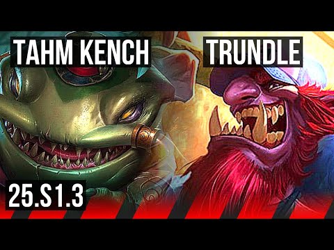 TAHM KENCH vs TRUNDLE (TOP) | KR Master | 25.S1.3
