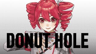 【重音テトSV】ドーナツホール