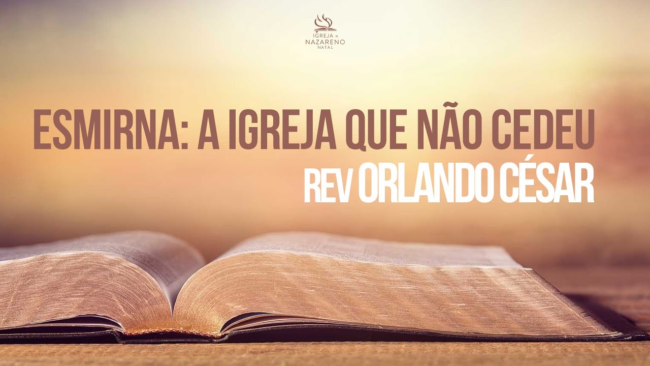 Estudo Bíblico #5 | Esmirna, a igreja que não cedeu