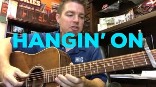 Hangin’ On | Chris Young | Beginner Guitar Lesson