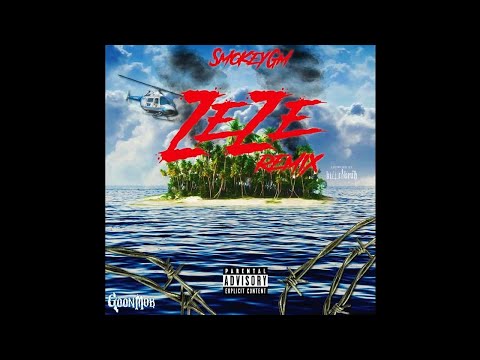 SmokeyGM - ZEZE Remix (Goon Mob Music)