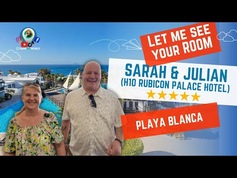 Room Tour at H10 Rubicon Palace, Lanzarote: Discover Luxury with Mr. TravelON Sarah & Julian!